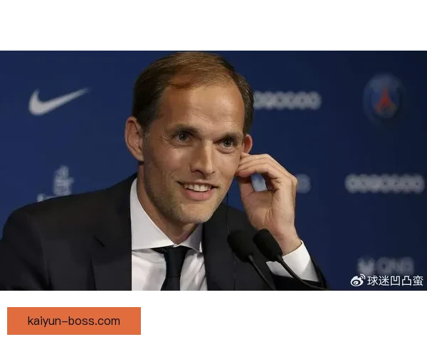 图赫尔进攻端提升点引发关注，球队表现逐步回暖。