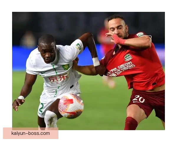 中超北京德比战况激烈，国安与北控近期表现稳健